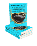 Sow the Seeds of Love & Happiness