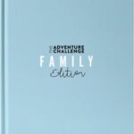 The Adventure Challenge Family Edition - 50 Scratch-Off Adventures and Family Games for Kids and Adults, Adventure Challenge Scratch Off Book, Family Adventure Book