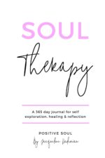 Soul Therapy: A 365 day journal for self exploration, healing and reflection (Soul Therapy series)