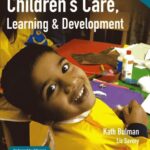 BTEC First Children's Care, Learning and Development student book: Children's Care Learning & Development