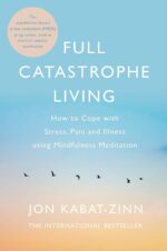 Jon Kabat-zinn 2 Books Collection Set (Full Catastrophe Living, Wherever You Go There You Are) - Image 2