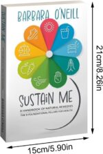Sustain Me - A Encyclopedia of Herbal Remedies, The Comprehensive Natural Remedies Book Guide, The Herbal Remedies Book - Image 4