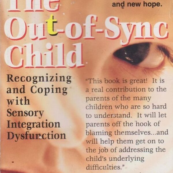The Out-of-Sync Child