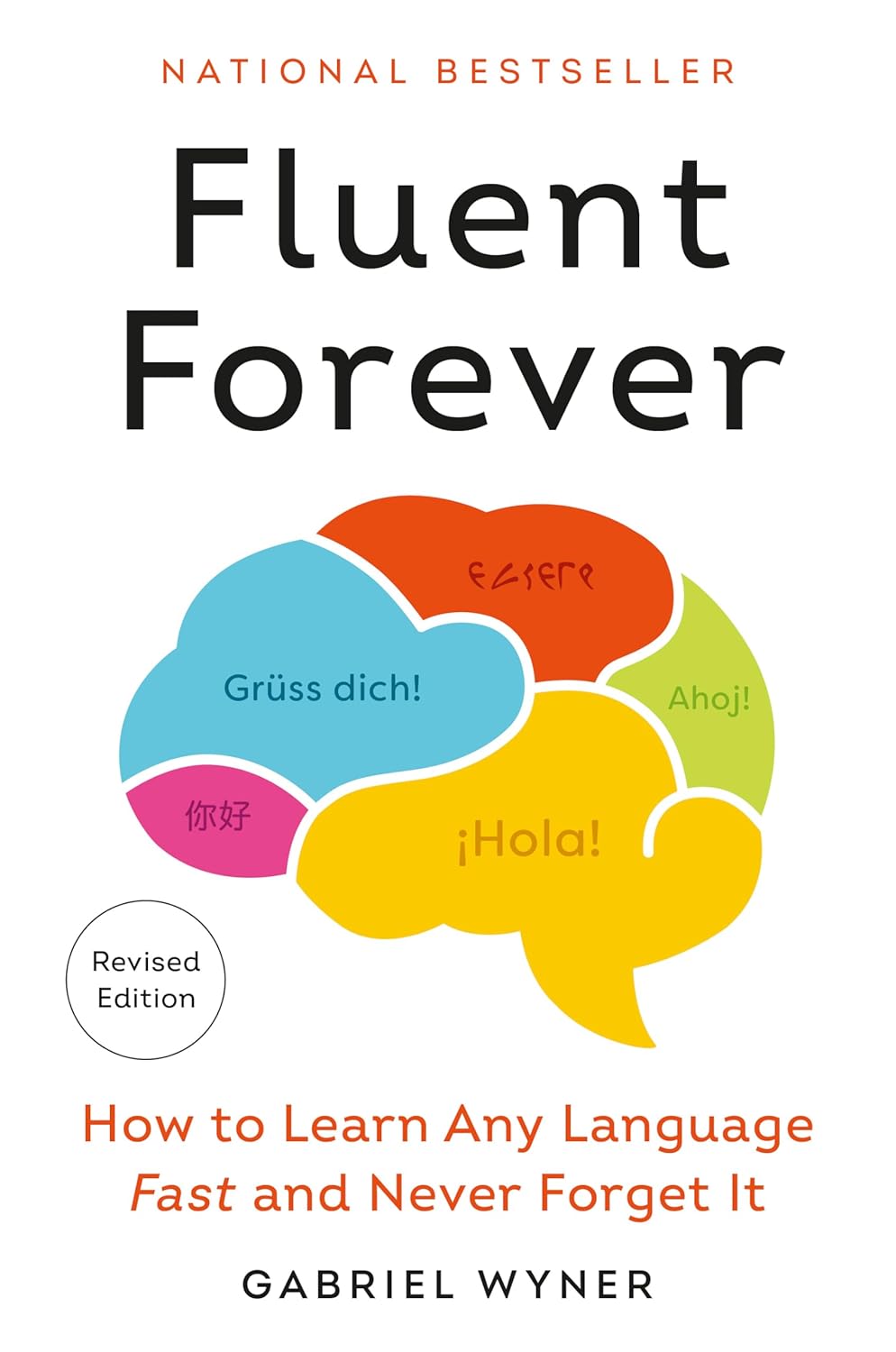61OvXtcfNhL._SL1500_.jpg Fluent Forever (Revised Edition): How to Learn Any Language Fast and Never Forget It - Image 1
