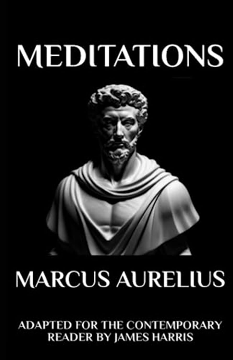 61XcHXYz-aL._SL1500_.jpg Marcus Aurelius - Meditations: Adapted for the Contemporary Reader - Image 1