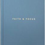 Faith & Focus by Christian Planner | 90 Day Undated Planner | Eco-Friendly FSC Certified Paper | Work, Life, & Spiritual Daily Journal, Designed to Help Accomplish Your Goals & Increase Productivity