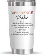 Teacher Appreciation Gifts - Difference Maker 20 oz Stainless Steel Insulated Coffee Tumbler with Lid - Thank You Gifts For Teachers Boss Coworker Employee, Inspirational Tumbler for Women