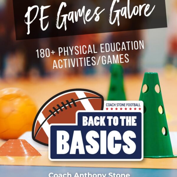 PE Games Galore: 180+ Physical Education Activities/Games