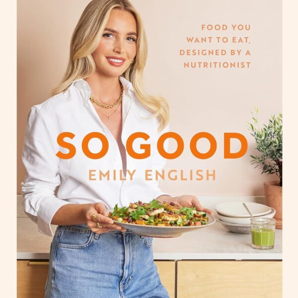 So Good: Food you want to eat, designed by a nutritionist