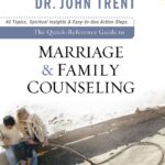 The Quick-Reference Guide to Marriage & Family Counseling