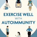 Exercise Well With Autoimmunity