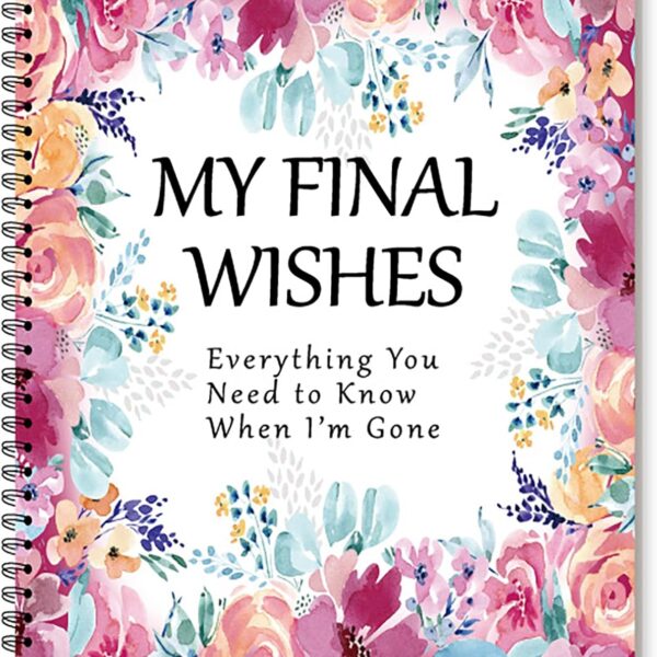 I'm Dead, End Of Life Planner, Funny End of Life Planner Organizer Binder, Evenything You Need to Know When I'm Gone, Estate Planning Organizer for Possessions, Final Wishes, Business Affairs (A)