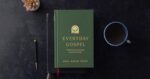 Everyday Gospel: A Daily Devotional Connecting Scripture to All of Life - Image 2