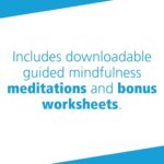 The Mindfulness and Acceptance Workbook for Anxiety: A Guide to Breaking Free from Anxiety, Phobias, and Worry Using Acceptance and Commitment Therapy (A New Harbinger Self-Help Workbook) - Image 7