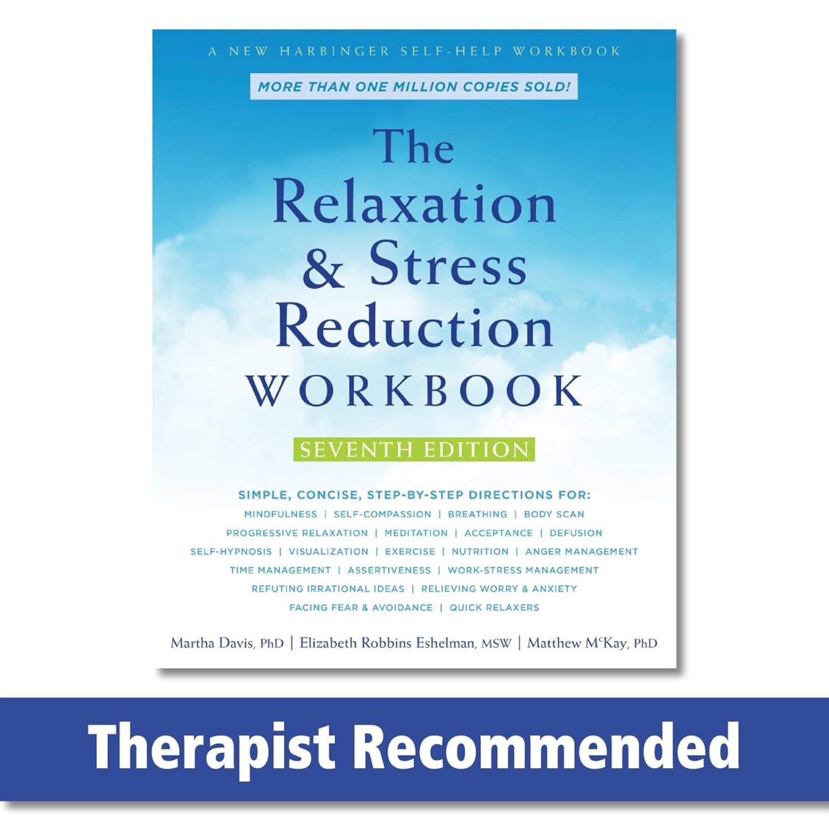 The Relaxation and Stress Reduction Workbook (A New Harbinger Self-Help Workbook) - Image 1