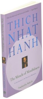 The Miracle of Mindfulness: An Introduction to the Practice of Meditation - Image 3