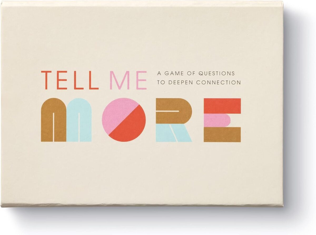 Tell Me More: A Conversation Starter Game of Questions to Deepen Connection - Image 1