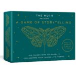 The Moth Presents: A Game of Storytelling