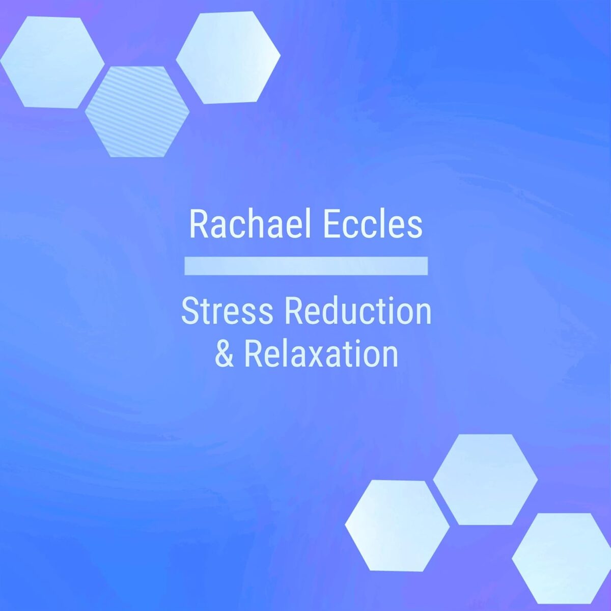 Stress Reduction & Relaxation, Self Hypnosis, Hypnotherapy, Meditation 2016 - Image 1