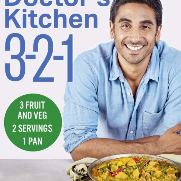 Doctor’s Kitchen 3-2-1: 3 Fruit and Veg, 2 Servings, 1 Pan