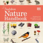 Nature Handbook: Explore the Wonders of the Natural World