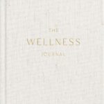 And Per Se Wellness Journal-Daily Mental Health And Gratitude Journal For Women & Men, Undated Self Care Planner With Goal & Reflection - Hardcover(Beige)