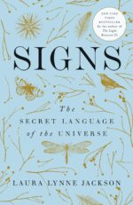 Signs: The Secret Language of the Universe