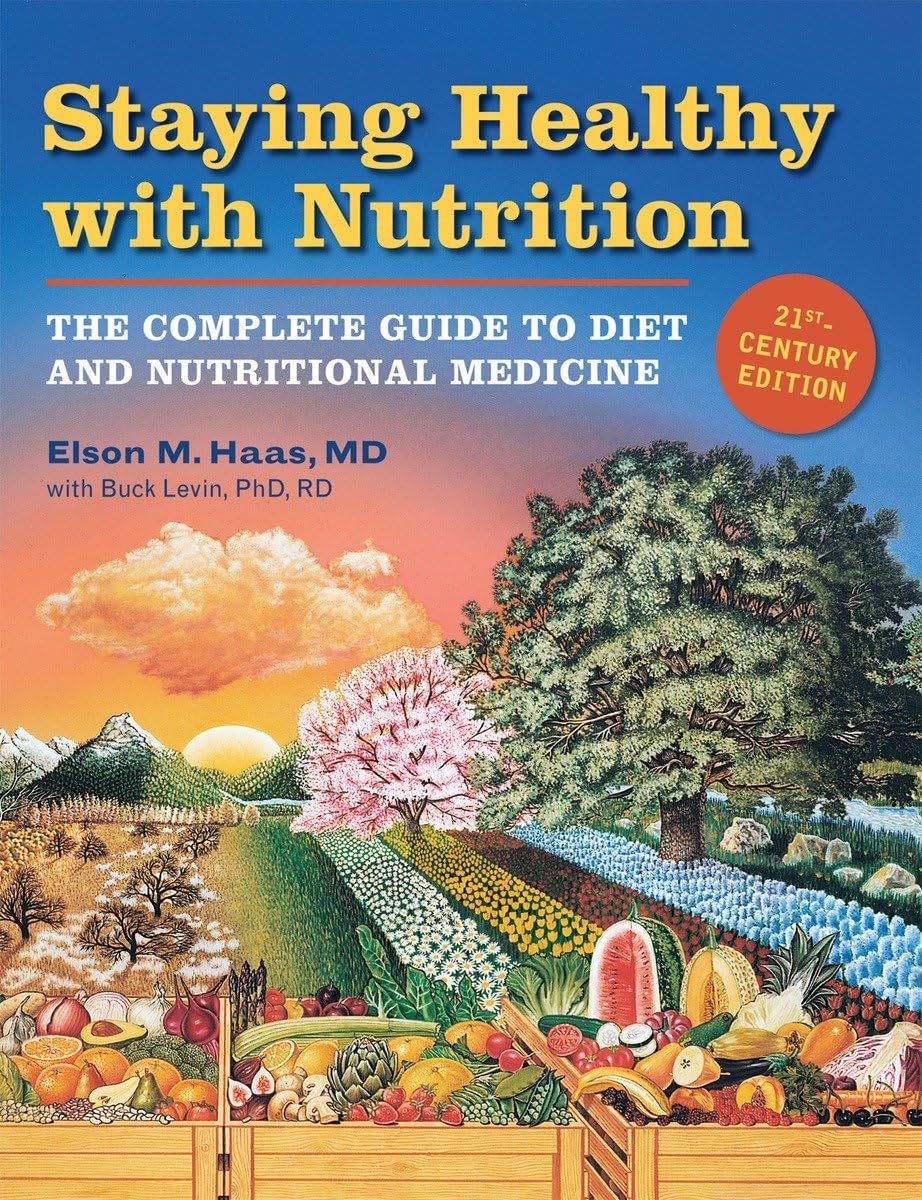81ct9c8lNxL._SL1200_.jpg Staying Healthy with Nutrition, rev: The Complete Guide to Diet and Nutritional Medicine - Image 1