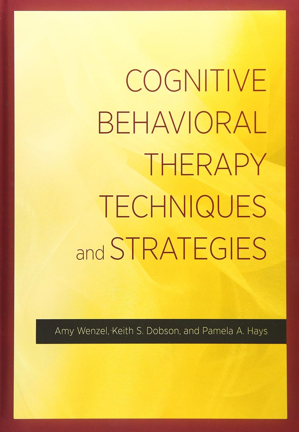 81zc0qCLaxL._SL1500_.jpg Cognitive Behavioral Therapy Techniques and Strategies - Image 1
