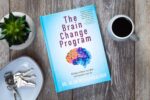 The Brain Change Program: 6 Steps to Renew Your Mind and Transform Your Life – A Practical Guide to Emotional and Spiritual Healing - Image 5