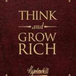 Think and Grow Rich Deluxe Leather Edition (Official Publication of the Napoleon Hill Foundation)