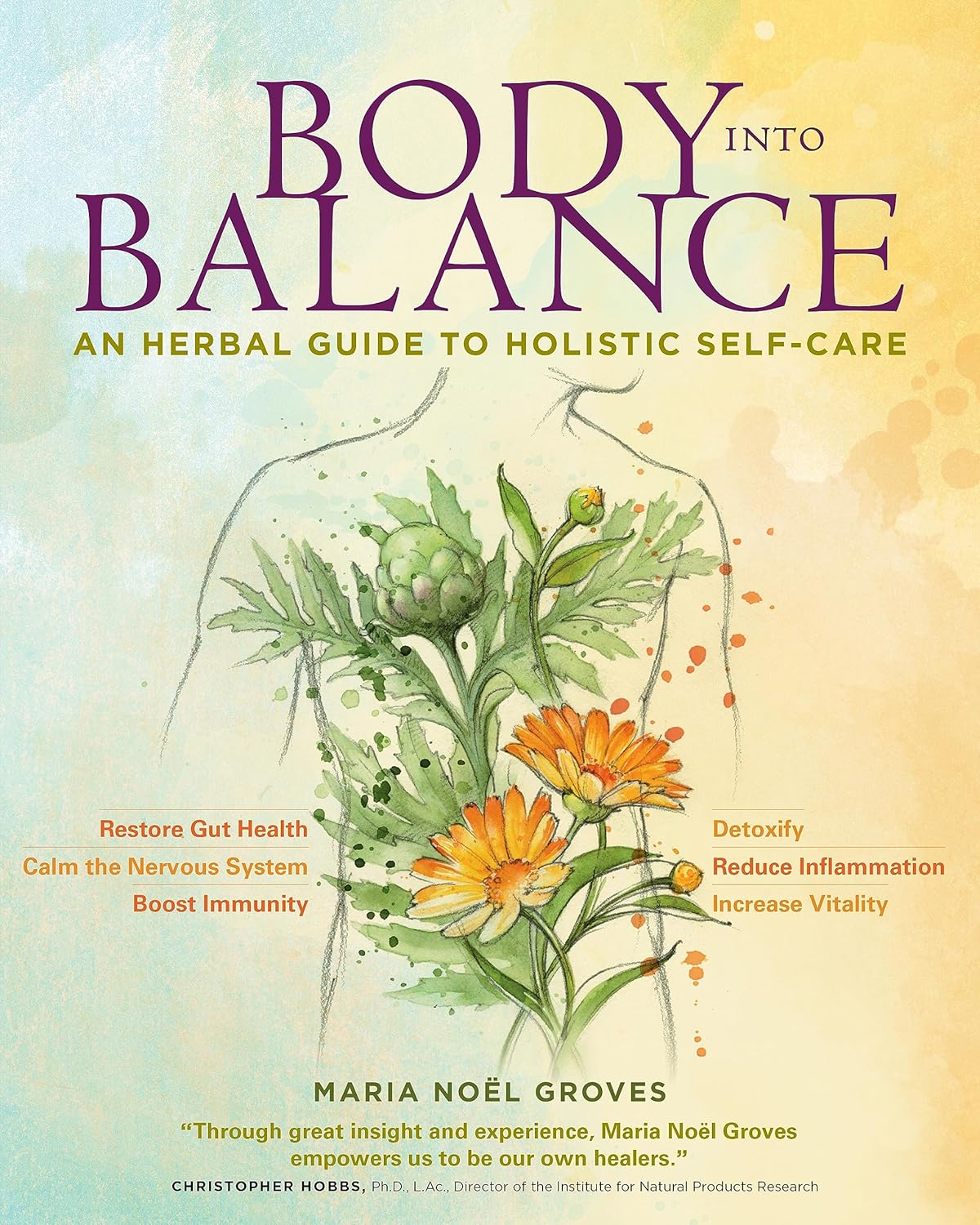 91ZMi1Q1mZL._SL1500_.jpg Body into Balance: An Herbal Guide to Holistic Self-Care - Image 1
