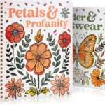 Beautiful Adult Coloring Book Set of 2 for Relaxation - Funny Swear Words Coloring Books with Floral Designs for a lot of Laughs - The Perfect Stress-Relieving Gift for Women
