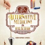 Alternative Medicine in Halachah