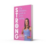 Strong: The ultimate self-improvement guide to wellness and active ageing - Image 2