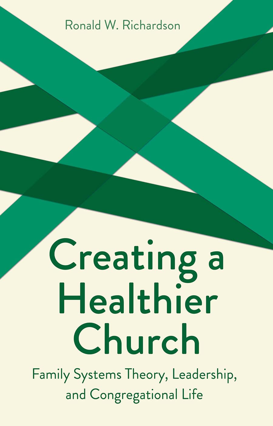 51hBfbxYe-L._SL1400_.jpg Creating a Healthier Church: Family Systems Theory, Leadership and Congregational Life (Creative Pastoral Care and Counseling Series) - Image 1