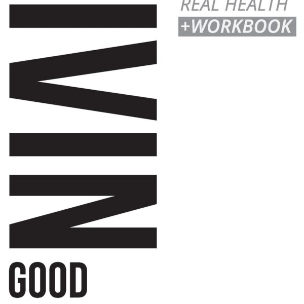 Livingood Daily: Your 21-Day Guide to Experience Real Health
