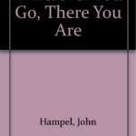 Wherever You Go, There You Are