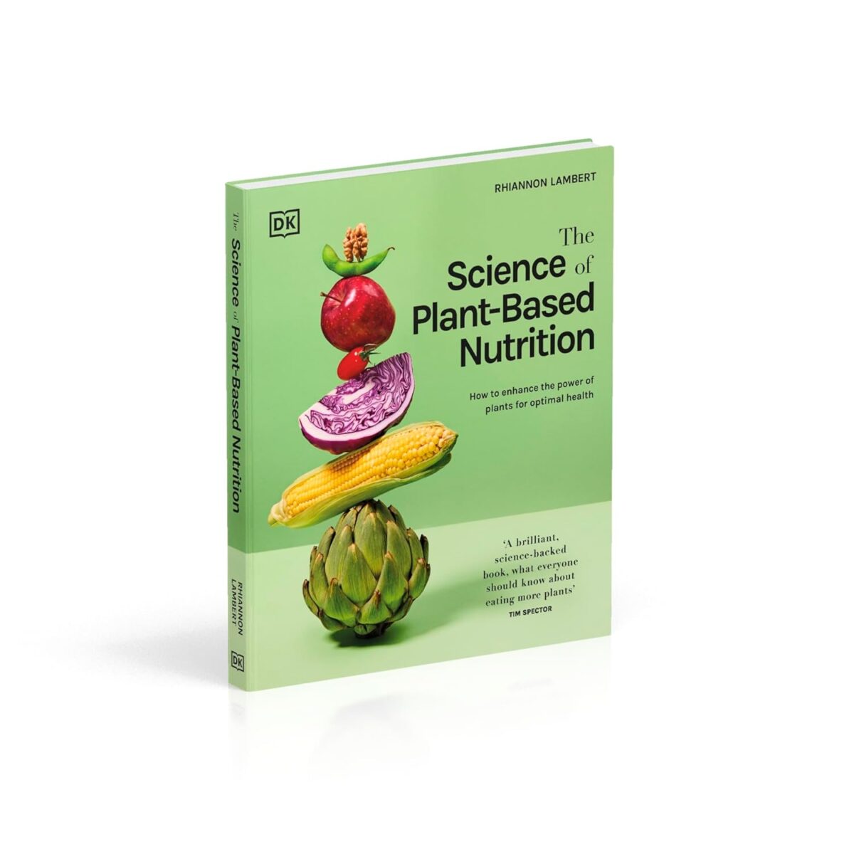 The Science of Plant-based Nutrition: How to Enhance the Power of Plants for Optimal Health: The Sunday Times Bestseller - Image 9