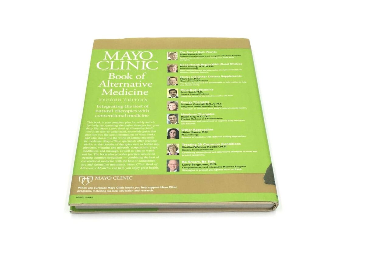 Mayo Clinic Book of Alternative Medicine, 2nd Edition (Updated and Expanded): Integrating the Best of Natural Therapies with Conventional Medicine - Image 2