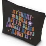 WCGXKO Chronic Illness Gift Nvisible Illness Gift My Tummy Hurts But I'm Being Really Brave About It Zipper Pouch Makeup Bag (BRAVE ABOUT IT)