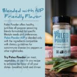 Paleo Powder Autoimmune Protocol All Purpose Seasoning | The Original Paleo Aip Seasoning Great for All Paleo Diets | Certified Keto Food, Paleo Whole 30, Aip Food, Gluten Free Seasoning - Image 4