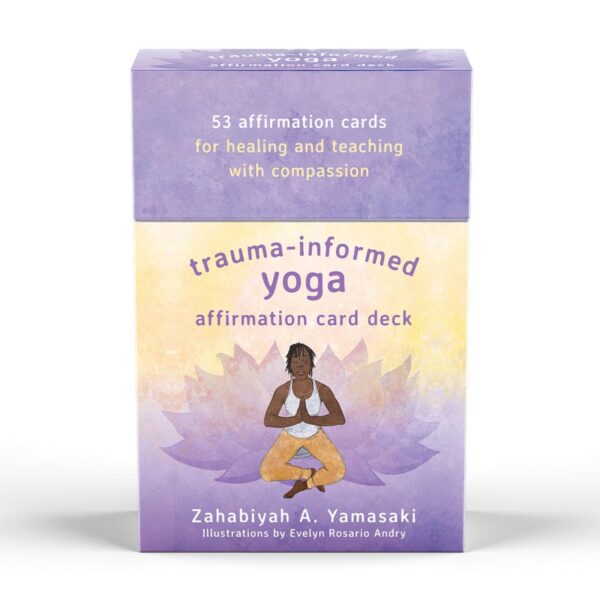 Trauma-Informed Yoga Affirmation Card Deck