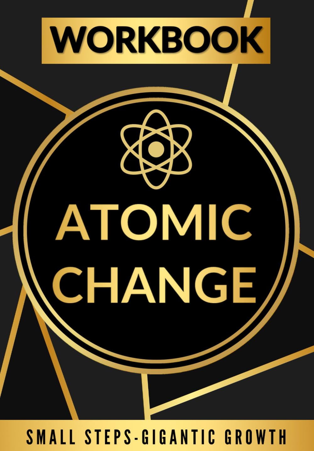 61q6J6jpyL._SL1436_.jpg Atomic Change Workbook: Small Steps, Gigantic Growth - Image 1