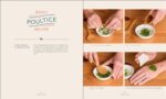 Master Recipes from the Herbal Apothecary: 375 Tinctures, Salves, Teas, Capsules, Oils, and Washes for Whole-Body Health and Wellness - Image 5