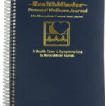 HEALTHMINDER Personal Wellness Journal. Health & Wellness Diary,Medical notebook,Symptoms Log. Track health, weight, medications, vitamins, blood pressure, sugar levels, overhealth and wellness.