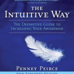 The Intuitive Way: The Definitive Guide to Increasing Your Awareness (Transformation Series)