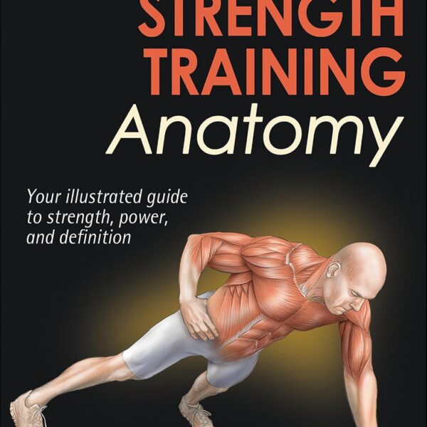 Bodyweight Strength Training Anatomy