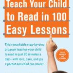 Teach Your Child to Read in 100 Easy Lessons: Revised and Updated Second Edition
