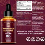 Liquid Magnesium Glycinate Drops with Vitamin B6 - Magnesium Supplement 500mg & Vitamin B6 100mg | Non-GMO No Gluten | Stress Relief | Sleep & Relaxation | Muscle & Heart Support | Natural & Vegan - Image 3